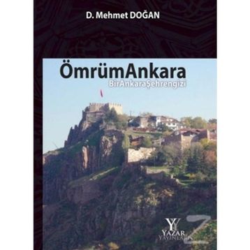 Ömrüm Ankara - D. Mehmet Doğan