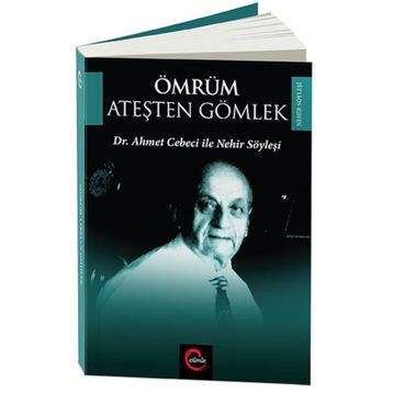 Ömrüm Ateşten Gömlek - Güray Kırpık