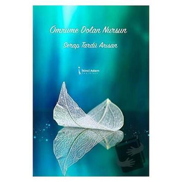 Ömrüme Dolan Nursun - Serap Tardü Arısan