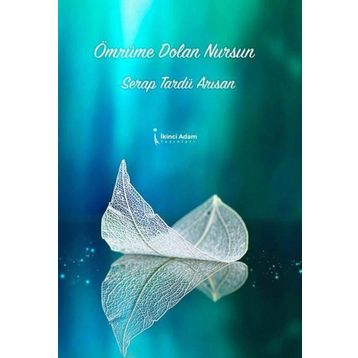 Ömrüme Dolan Nursun - Serap Tardü Arısan