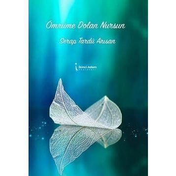 Ömrüme Dolan Nursun - Serap Tardü Arısan