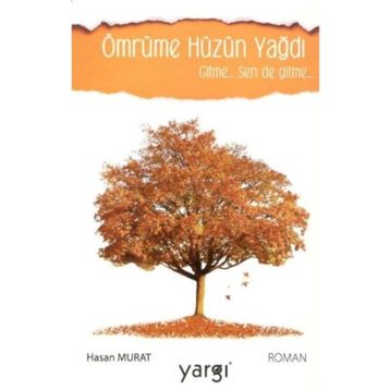 Ömrüme Hüzün Yağdı - Hasan Murat