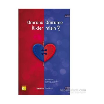 Ömrünü Ömrüme İlikler misin? - İbrahim Toprak