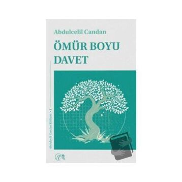 ÖMÜR BOYU DAVET - ABDÜLCELİL CANDAN