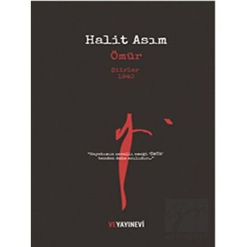 Ömür - Halit Asım - Ve Yayınevi