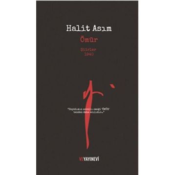 Ömür - Halit Asım - Ve Yayınevi
