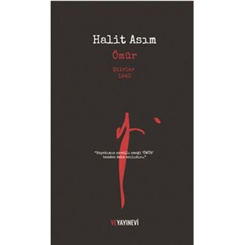 Ömür - Halit Asım - Ve Yayınevi