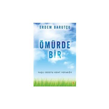Ömürde Bir - Erdem Barutçu