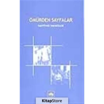 ÖMÜRDEN SAYFALAR - BAHTIYAR VAHAPZADE