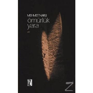 Ömürlük Yara - Mehmet Narlı
