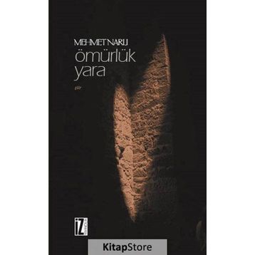 Ömürlük Yara - Mehmet Narlı