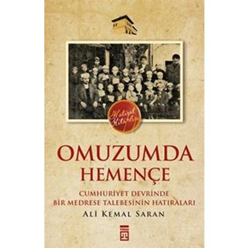 OMUZUMDA HEMENÇE - ALI KEMAL SARAN