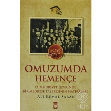 OMUZUMDA HEMENÇE - ALI KEMAL SARAN