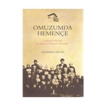 OMUZUMDA HEMENÇE - ALI KEMAL SARAN
