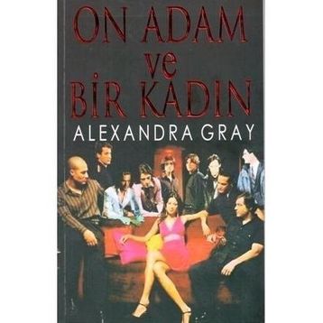 ON ADAM VE BIR KADIN - ALEXANDRA GRAY