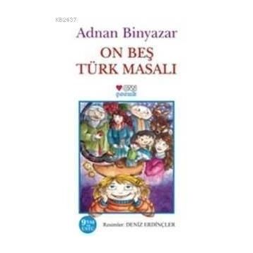 On Beş Türk Masalı - Adnan Binyazar