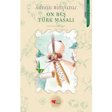 On Beş Türk Masalı - Adnan Binyazar