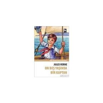 On Beş Yaşında Bir Kaptan - Jules Werne