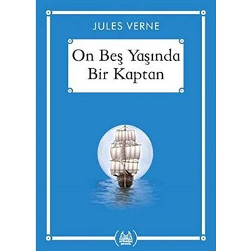 On Beş Yaşında Bir Kaptan - Jules Werne