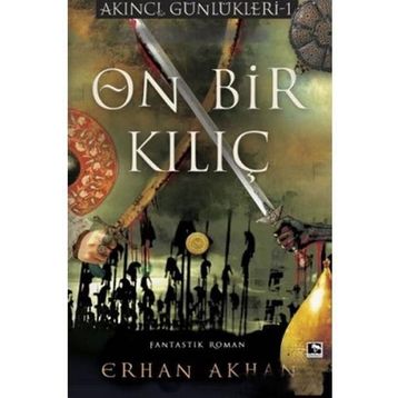 On Bir Kılıç - Erhan Akhan