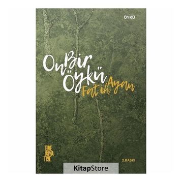 On Bir Öykü - Fatih Ayan