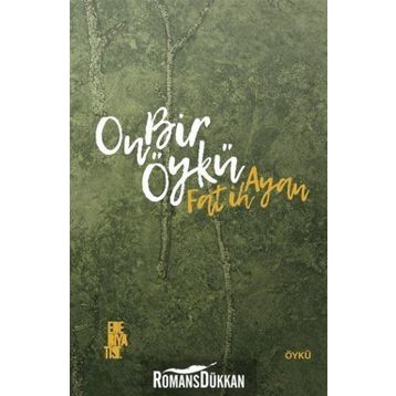 On Bir Öykü - Fatih Ayan