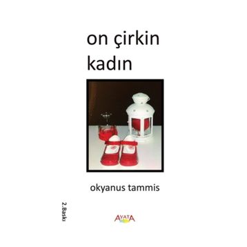 On Çirkin Kadın - Okyanus Tammis