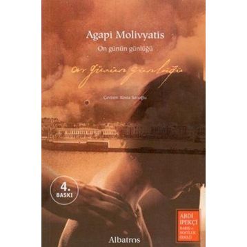 ON GÜNÜN GÜNLÜĞÜ - AGAPI MOLIVYATIS