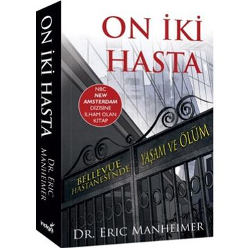 On İki Hasta - Eric Manheimer