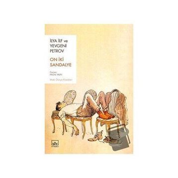 On İki Sandalye - İlya İlf - Yevgeni Petrov