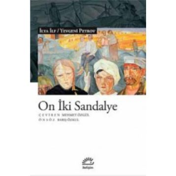 On İki Sandalye - İlya İlf