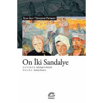 On İki Sandalye - İlya İlf