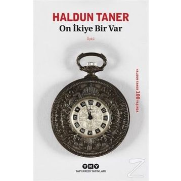 On İkiye Bir Var - Haldun Taner