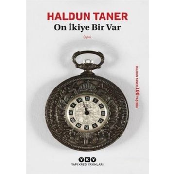 On İkiye Bir Var - Haldun Taner