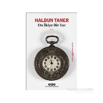 On İkiye Bir Var - Haldun Taner