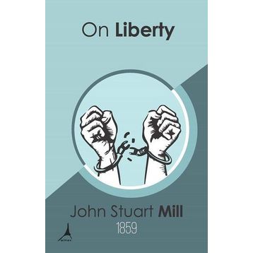 On Liberty - John Stuart Mill