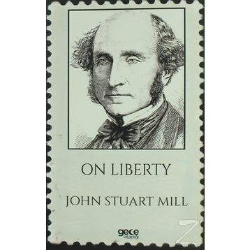 On Liberty - John Stuart Mill