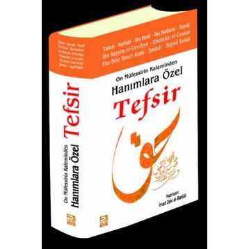 ON MÜFESSİRİN KALEMINDEN HANIMLARA ÖZEL TEFSIR - KOLEKTIF