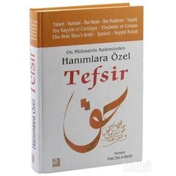 ON MÜFESSİRİN KALEMINDEN HANIMLARA ÖZEL TEFSIR - KOLEKTIF
