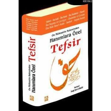 ON MÜFESSİRİN KALEMINDEN HANIMLARA ÖZEL TEFSIR - KOLEKTIF