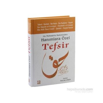 ON MÜFESSİRİN KALEMINDEN HANIMLARA ÖZEL TEFSIR - KOLEKTIF