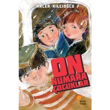 On Numara Çocuklar - Hacer Kılcıoğlu