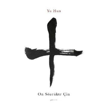 On Sözcükte Çin - Yu Hua