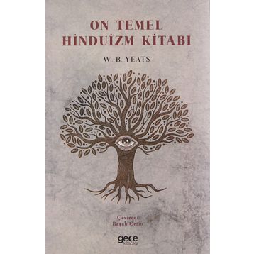 On Temel Hinduizm Kitabı - W. B. Yeats