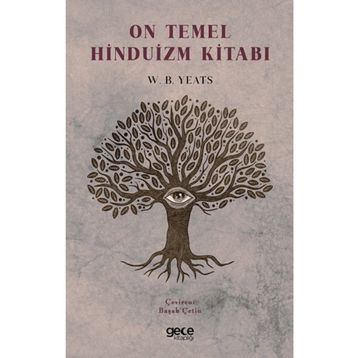 On Temel Hinduizm Kitabı - W. B. Yeats