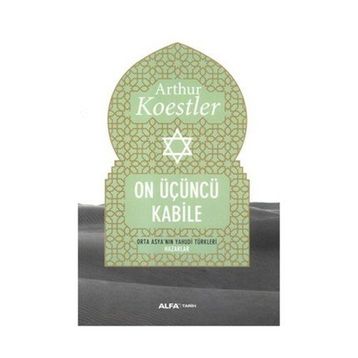 On Üçüncü Kabile - Arthur Koestler