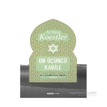 On Üçüncü Kabile - Arthur Koestler