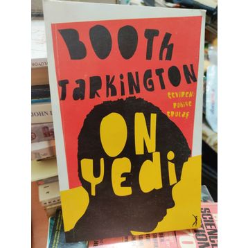 On Yedi - Booth Tarkington