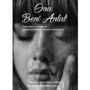 Ona Beni Anlat - Özlem’im