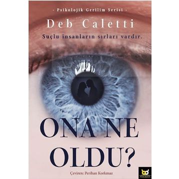 Ona Ne Oldu? - Deb Caletti